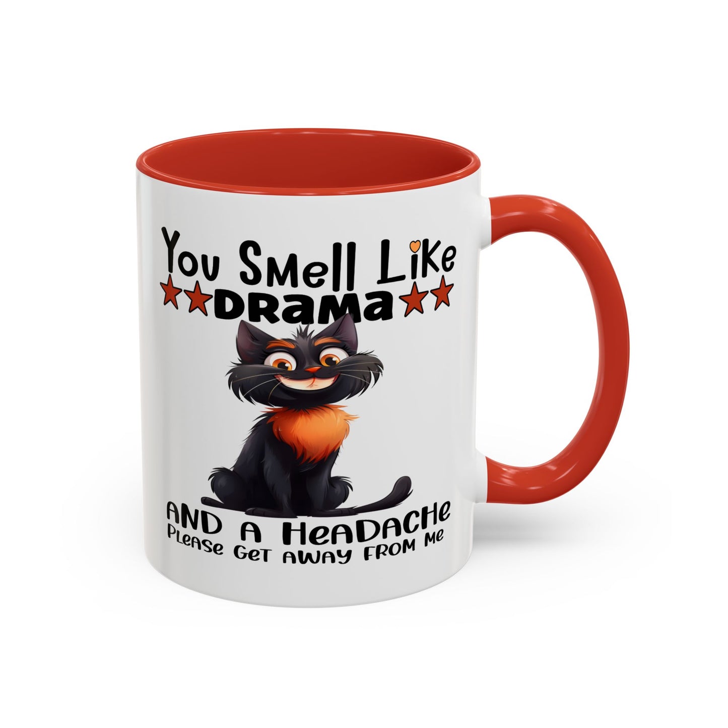 Humor Mug - You Smell Like Drama