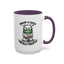 Humor Mug - Insane is Such a Mean Word