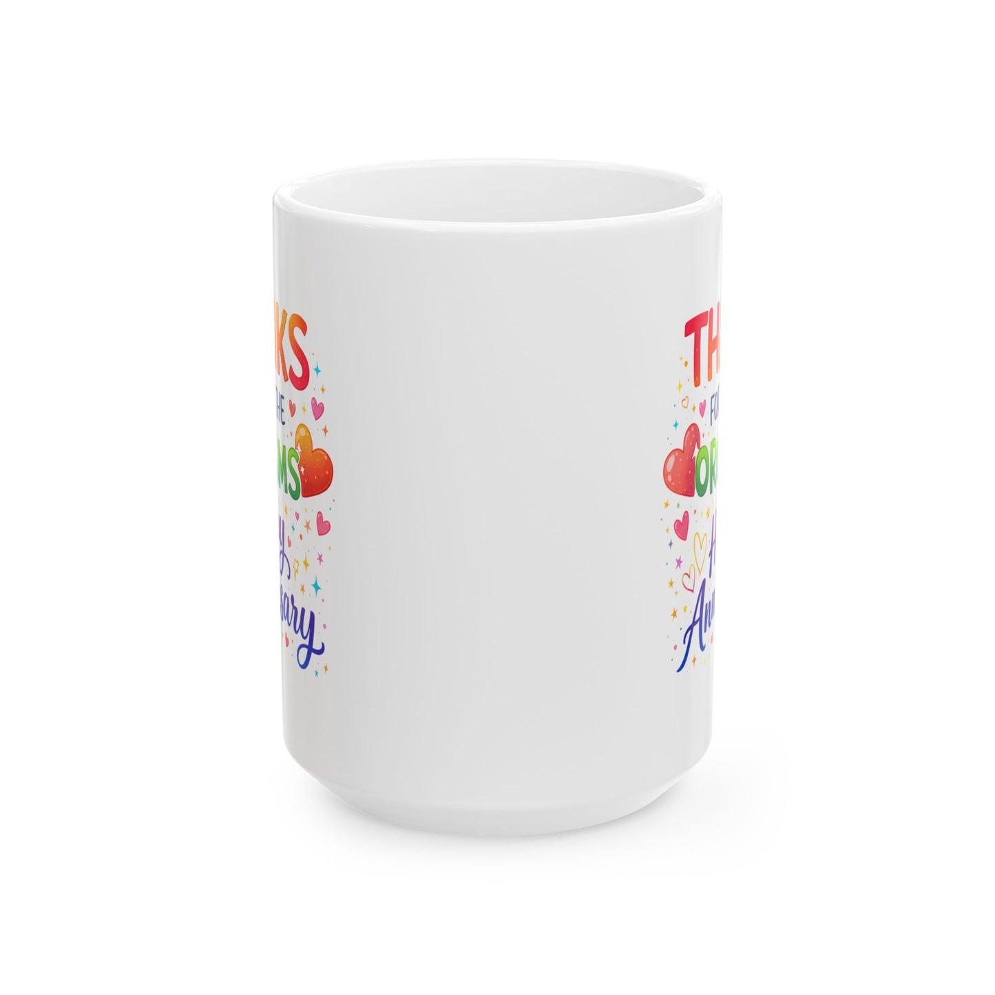 Anniversary Mug - Thanks For All The Orgasms