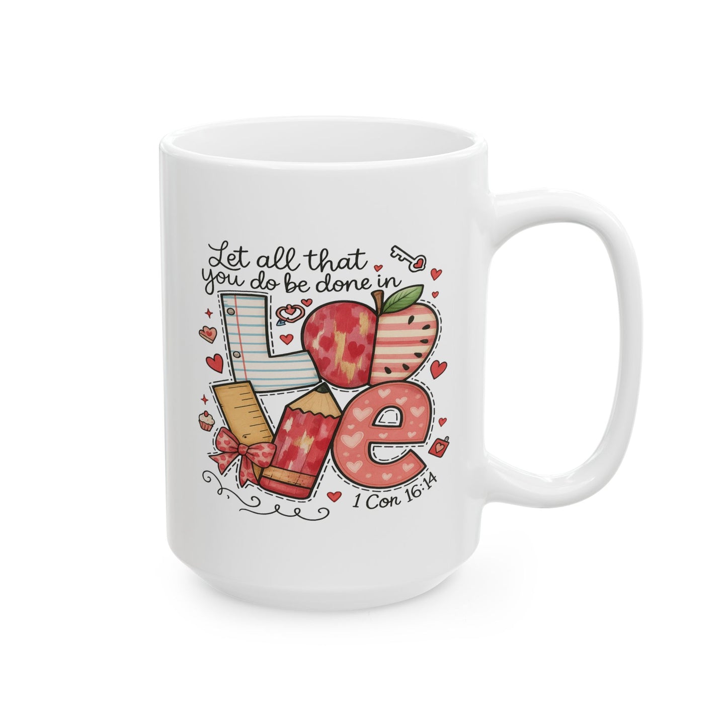 Anniversary Mug - Let All That You Do