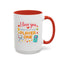 Anniversary Mug - I Love You Enough