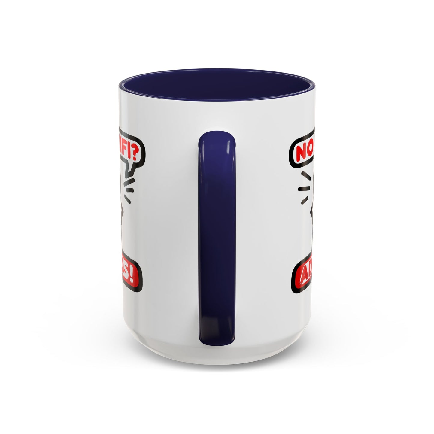 Humor Mug - No Wifi? Adios!