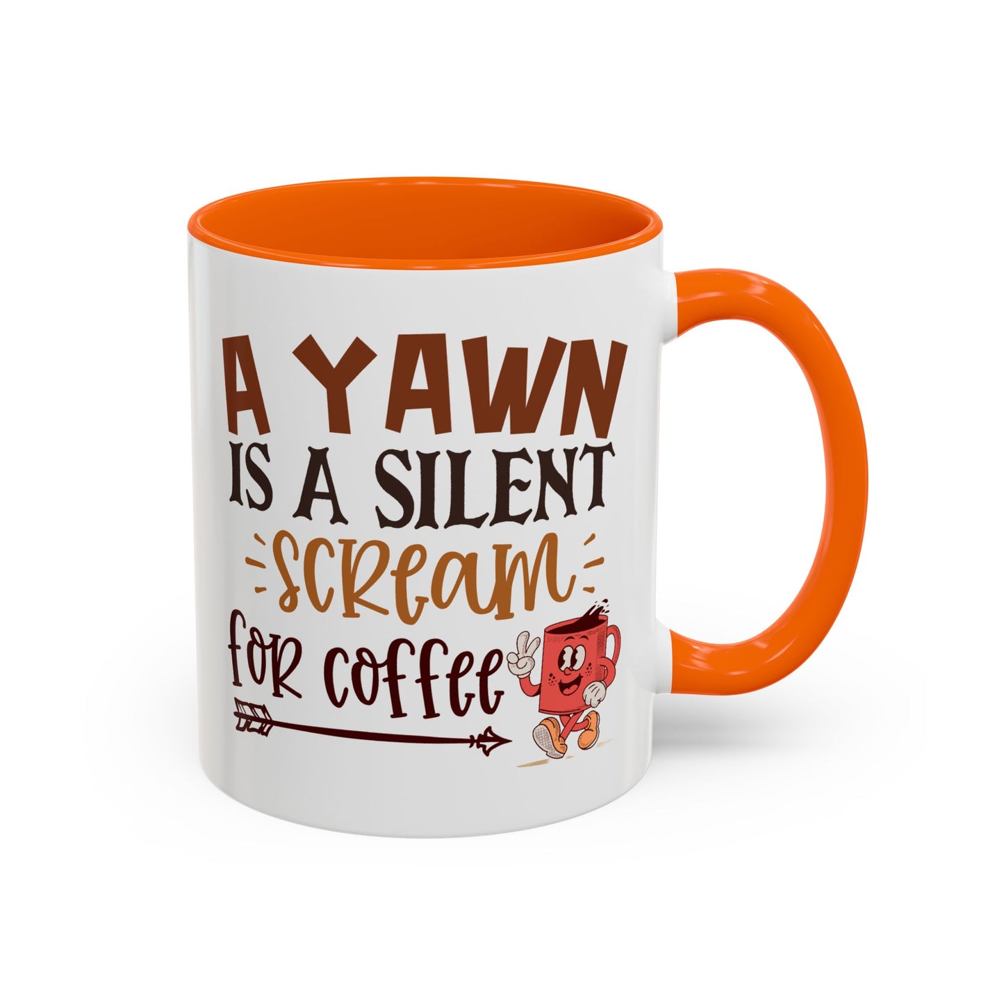 Humor Mug - A Yawn is a Silent Scream