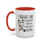 Adult Mug - I Thought I Was In A Bad Mood