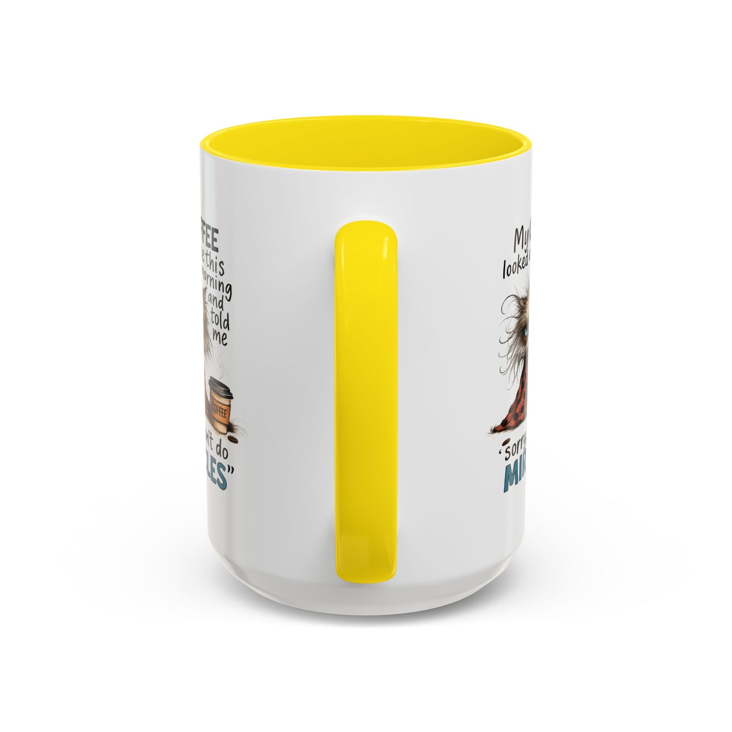 Animal Mug - My Coffee Looked At Me