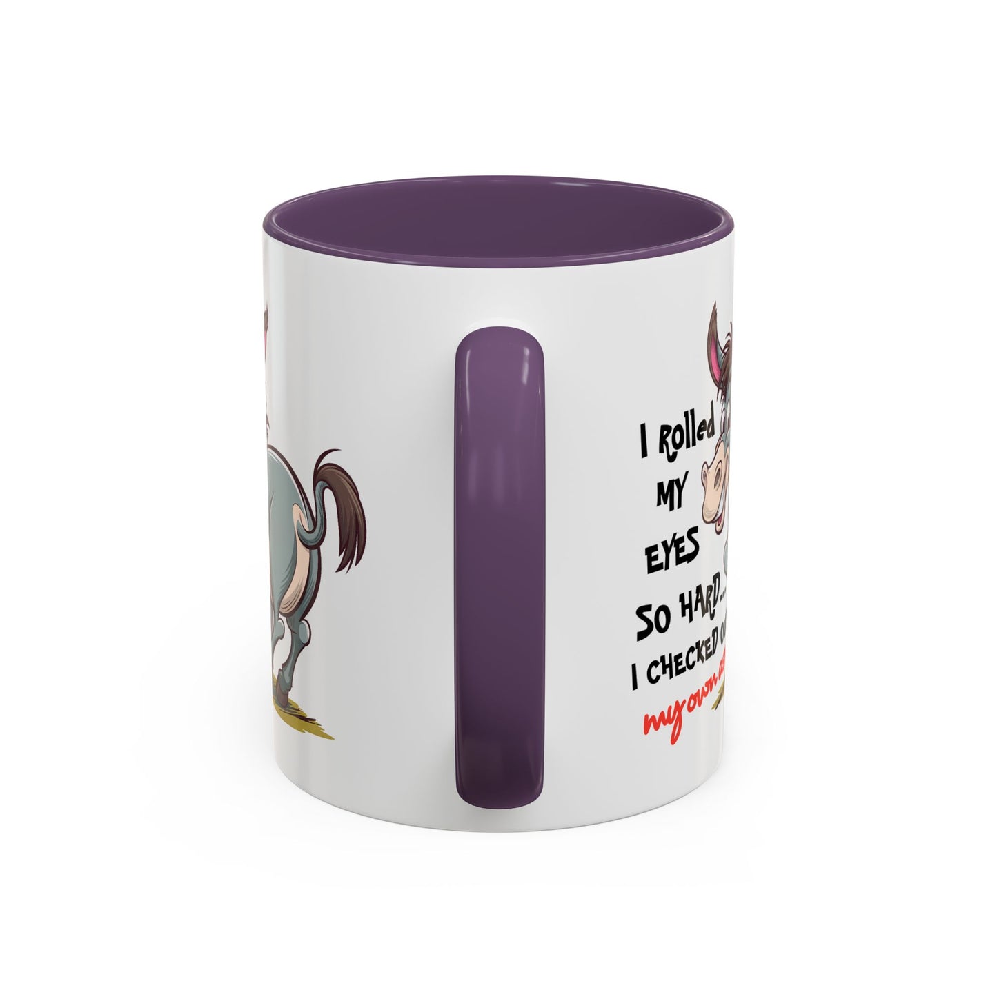 Adult Mug - I Rolled My Eyes So Hard