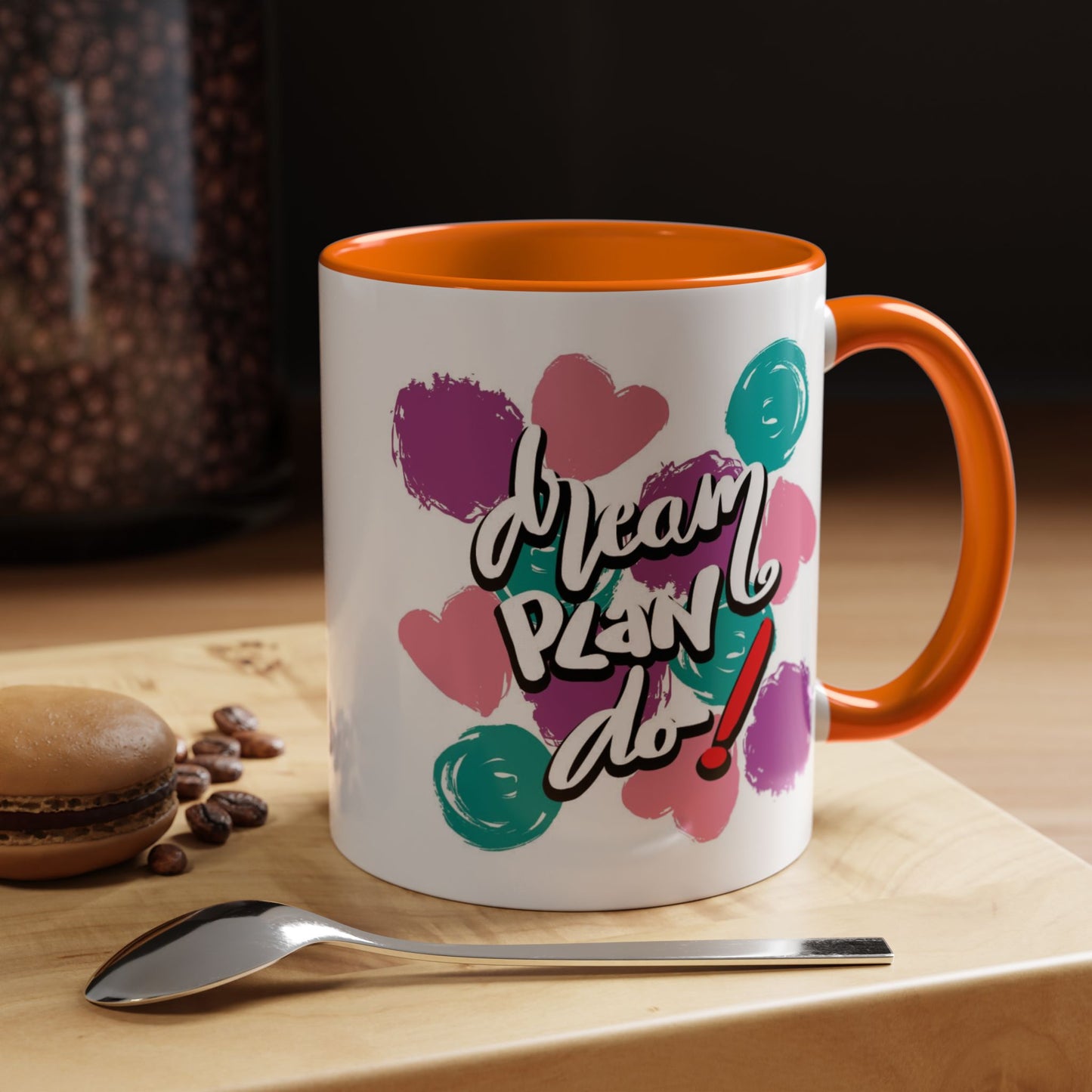 Motivation Mug - Dream Plan Do