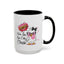 Humor Mug - OMG You're So Cute