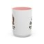 Humor Mug - Sounds Like A
