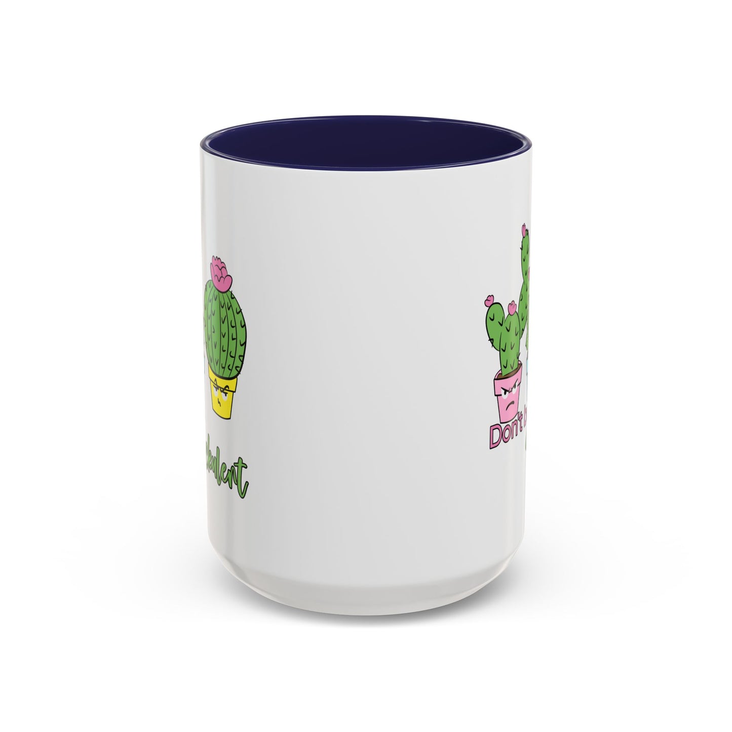 Adult Mug - Don't Be A Suckulent