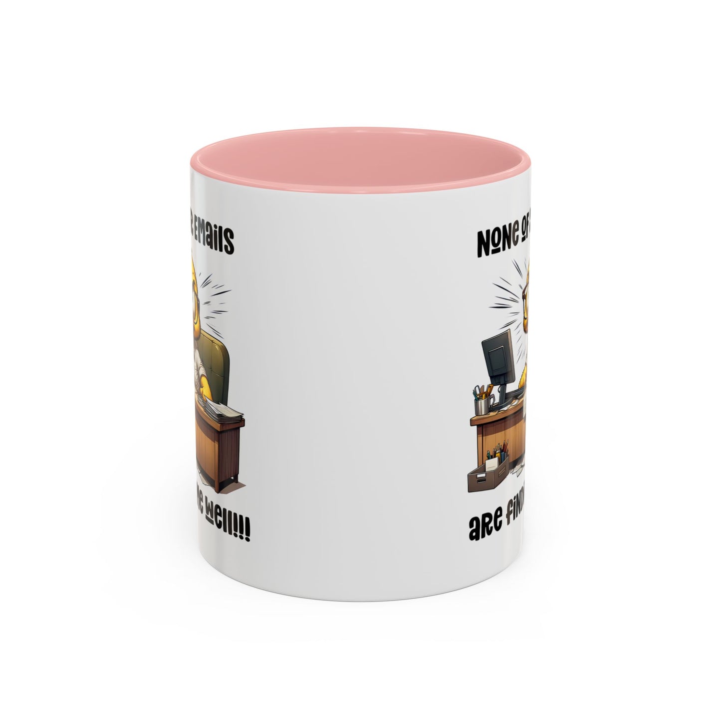 Office Mug - None Of Your Emails