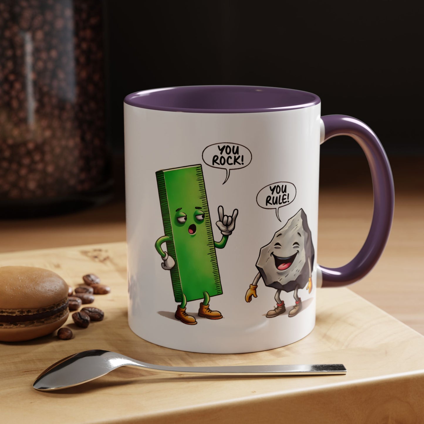 Humor Mug - You Rock You Rule