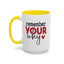 Motivation Mug - Remember Your Why