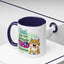 Humor Mug - I Feel Like I'm Already Tired Tomorrow