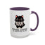 Animal Mug - Maybe Coffee is Addicted To Me