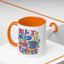 Wellness Mug - All I Need