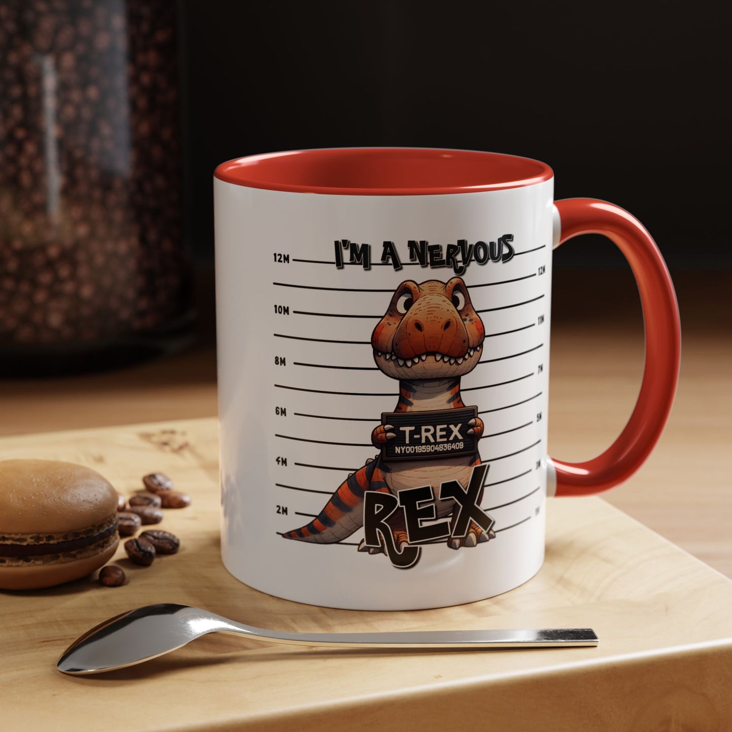 Humor Mug - I'm A Nervous Rex