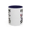 Humor Mug - Everyone Was Thinking It