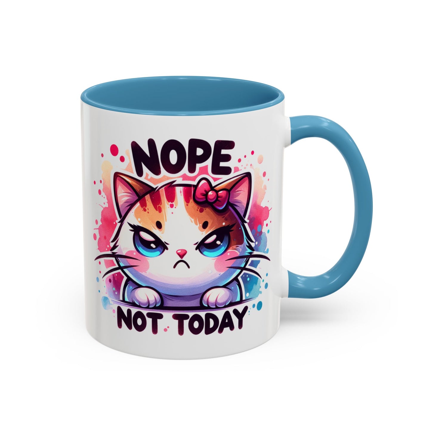 Humor Mug - Nope Not Today