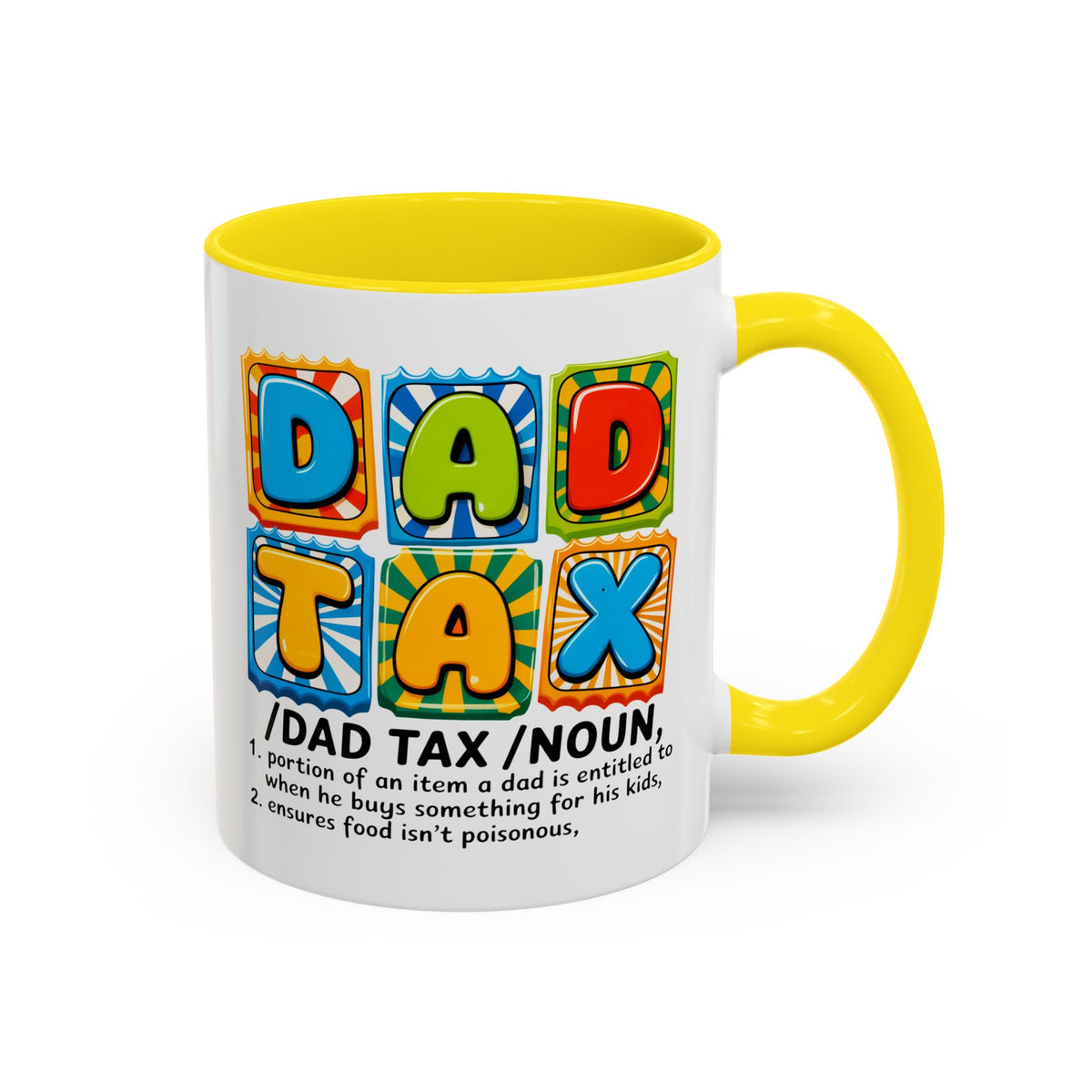 Father's Day Mug - Dad Tax