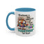 Humor Mug - Whatever Is The Opposite of Has Their Shit Together