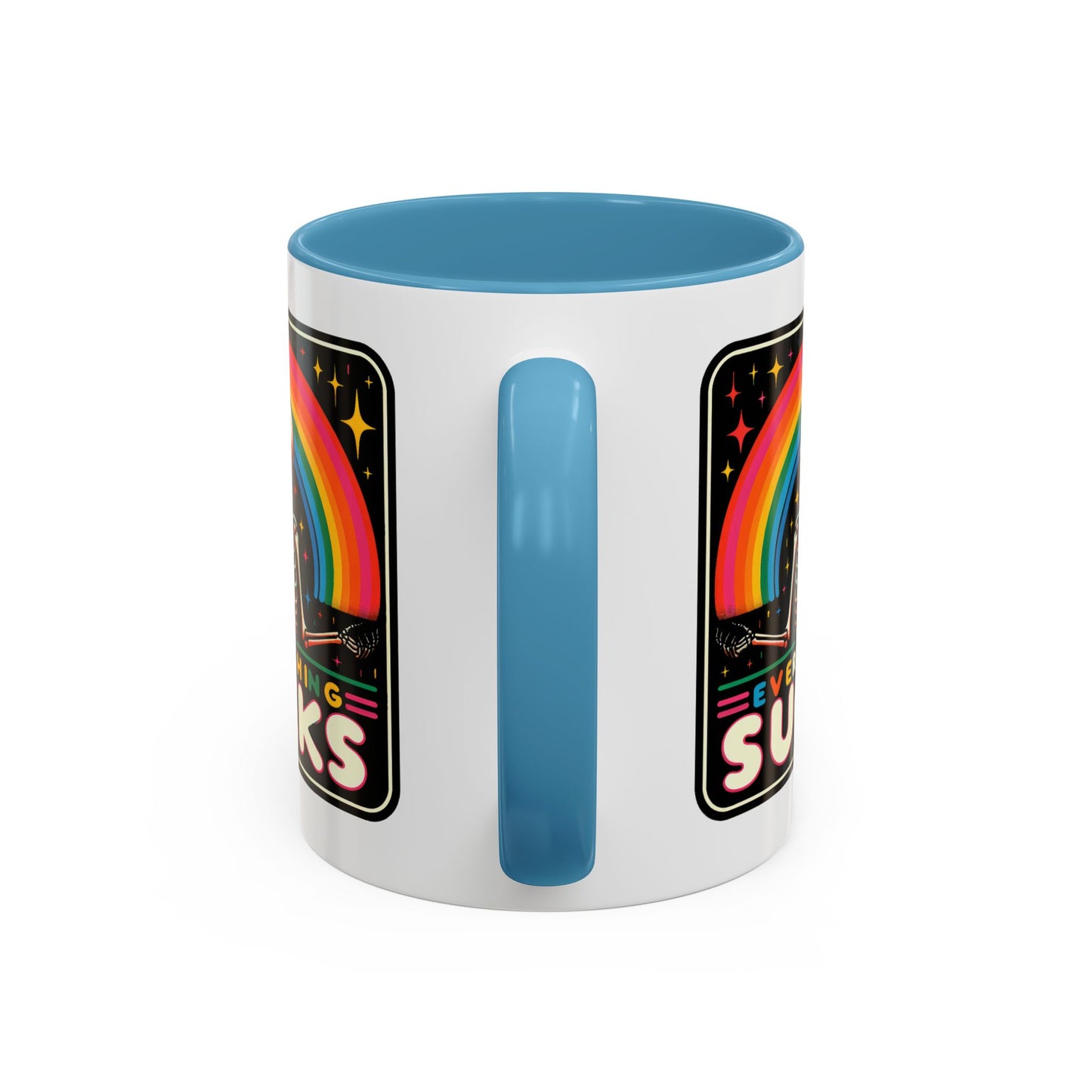 Humor Mug - Everything Sucks