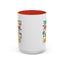 Humor Mug - Don't Rush Me