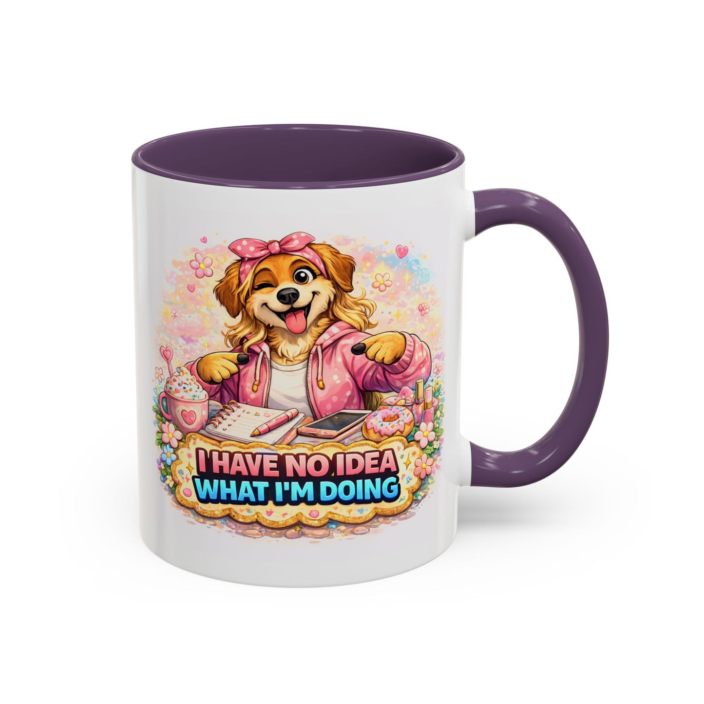 Humor Mug - I Have No Idea