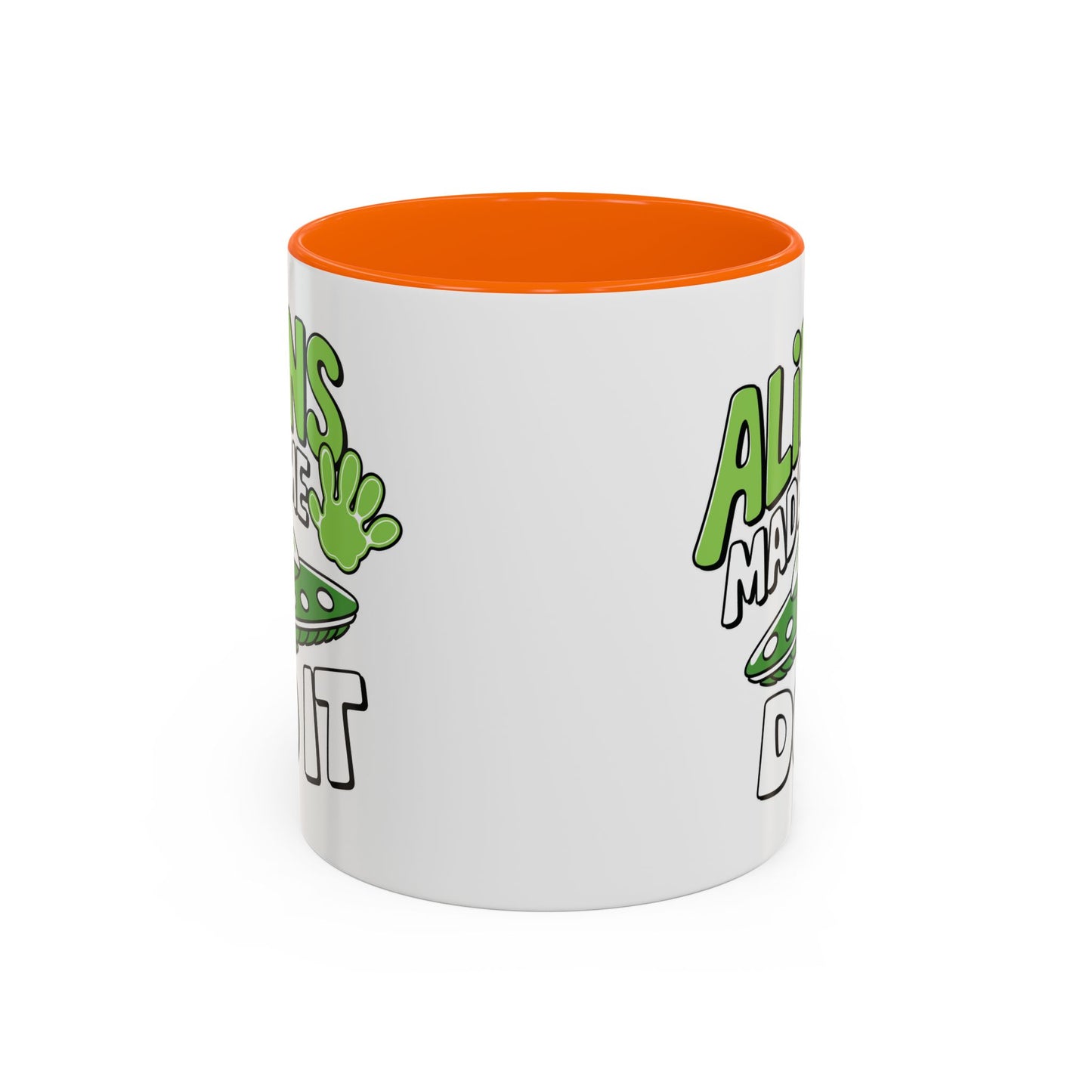 Alien Mug - Aliens Made Me
