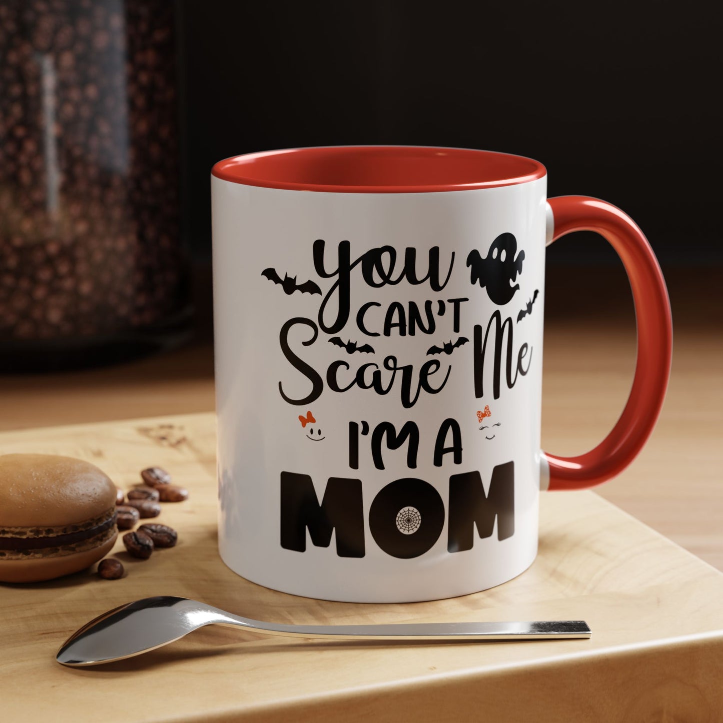 Halloween Mug - You Can't Scare Me I'm a Mom