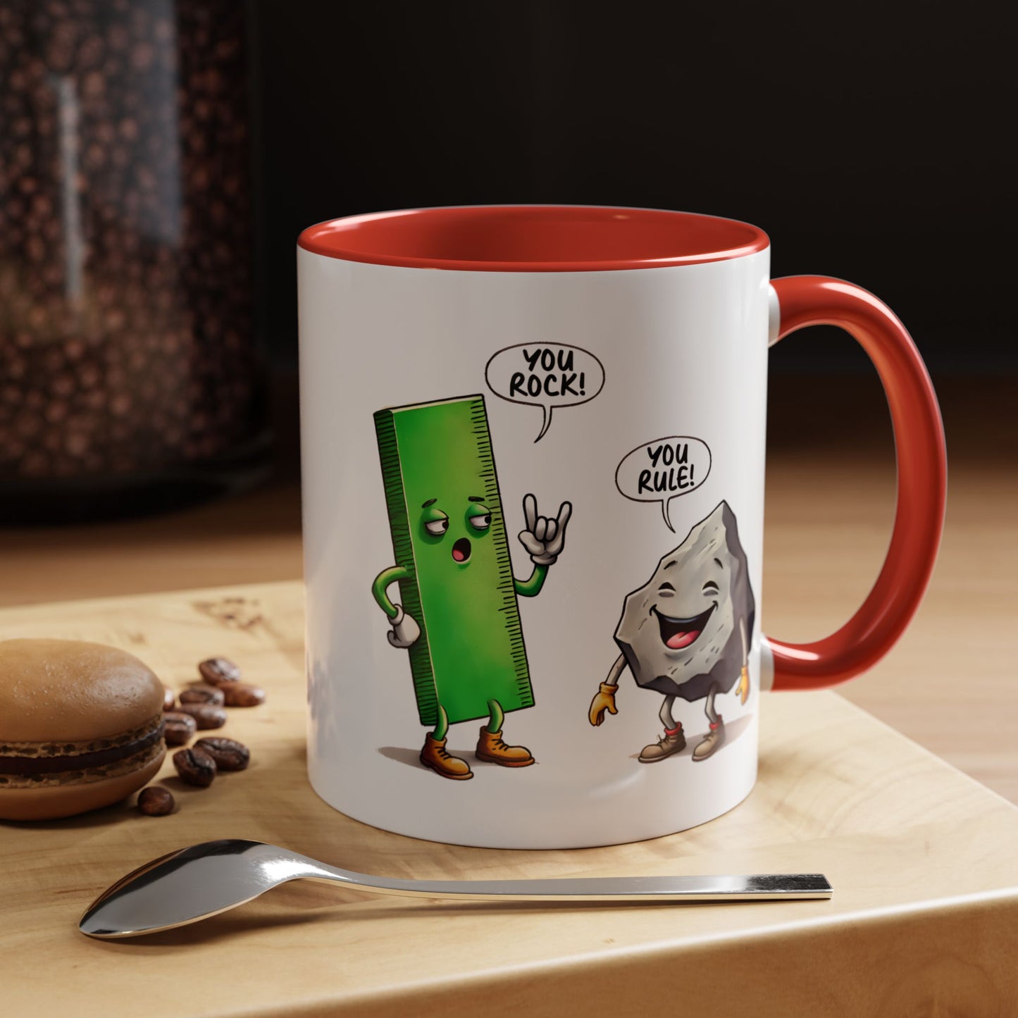 Humor Mug - You Rock You Rule
