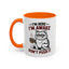 Office Mug - I'm Here I'm Awake