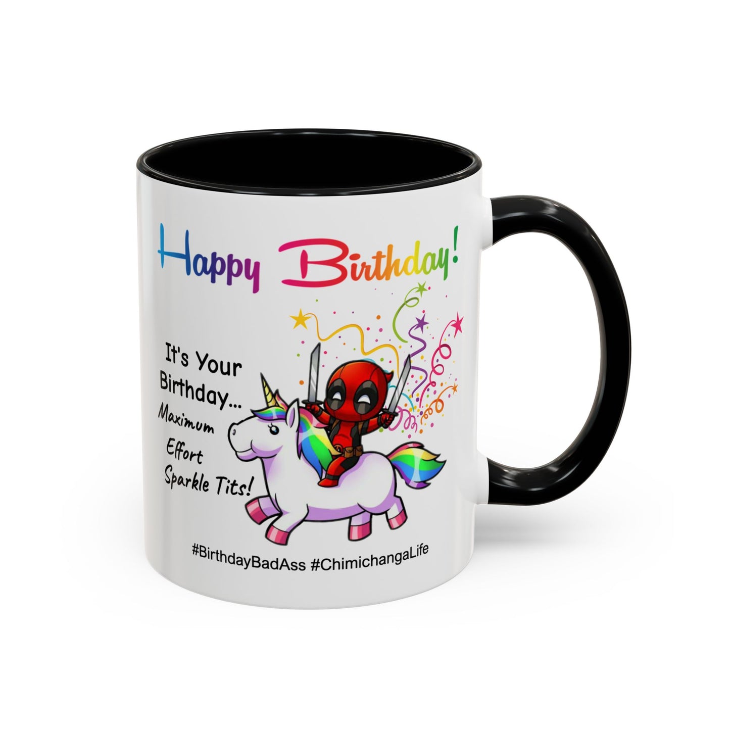 Birthday Mug - Maximum Effort