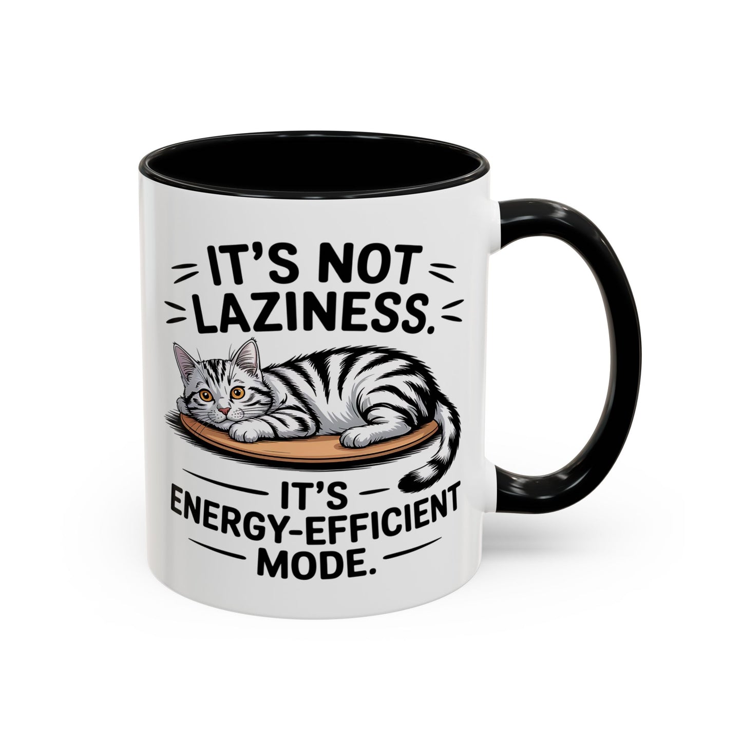 Animal Mug - It's Not Laziness
