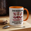 Humor Mug - Shenanigans Because Life is More Fun