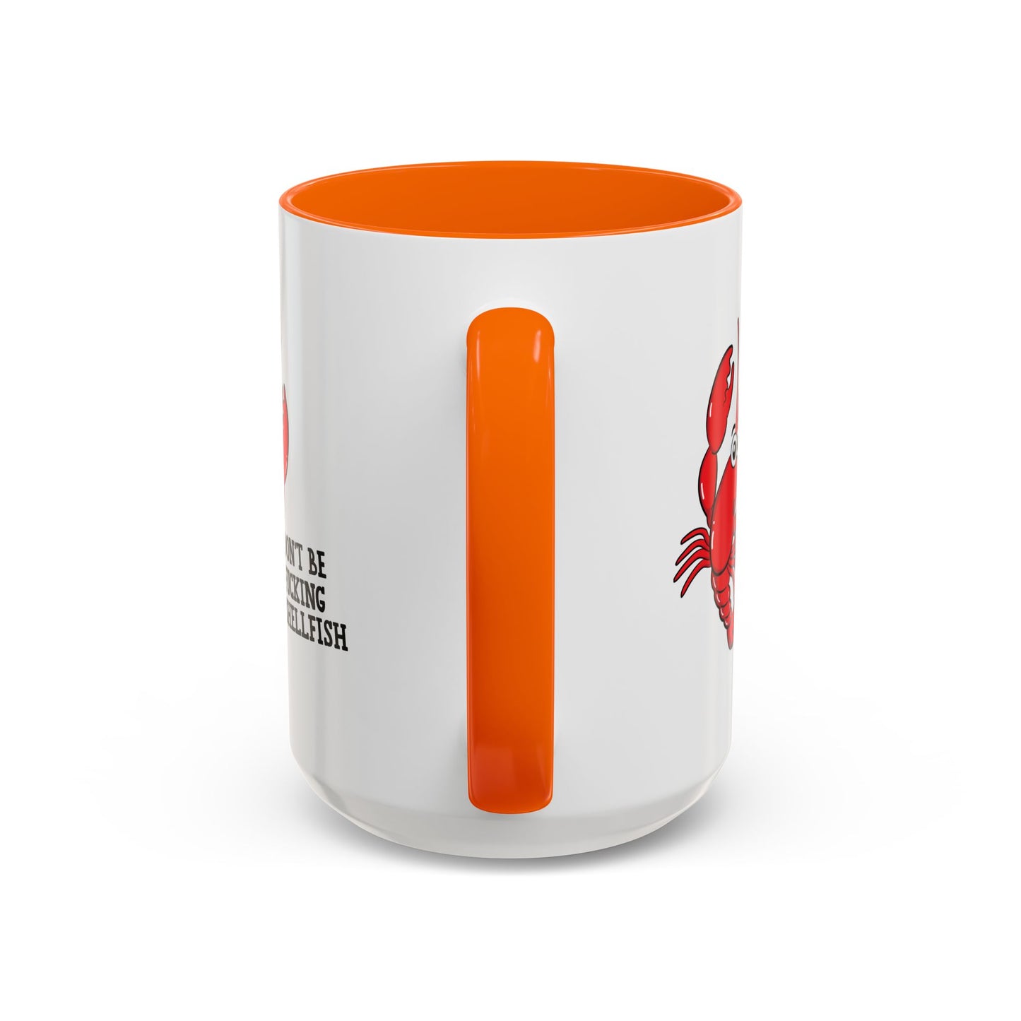 Adult Mug - Don't Be Fucking Shellfish