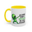 Alien Mug - Aliens Don't Believe In You Either