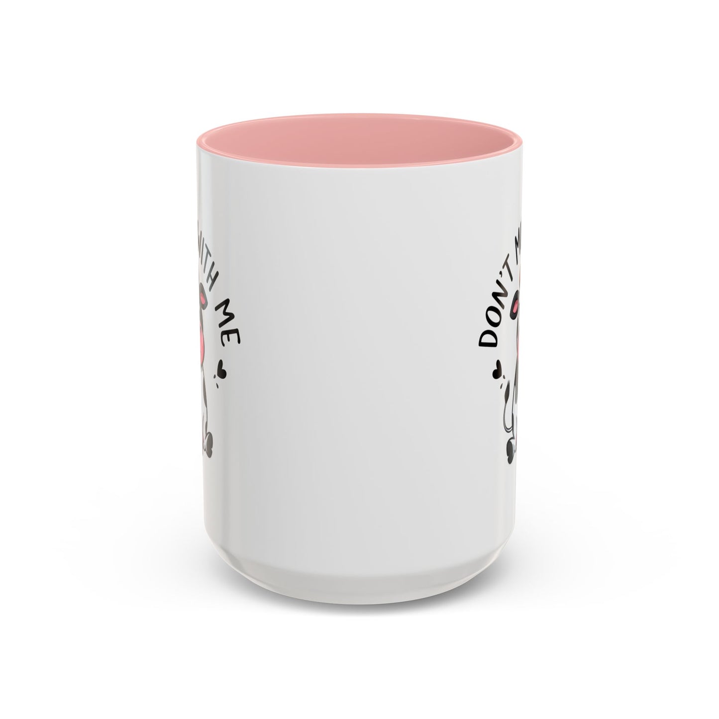 Humor Mug - Don't Muu With Me