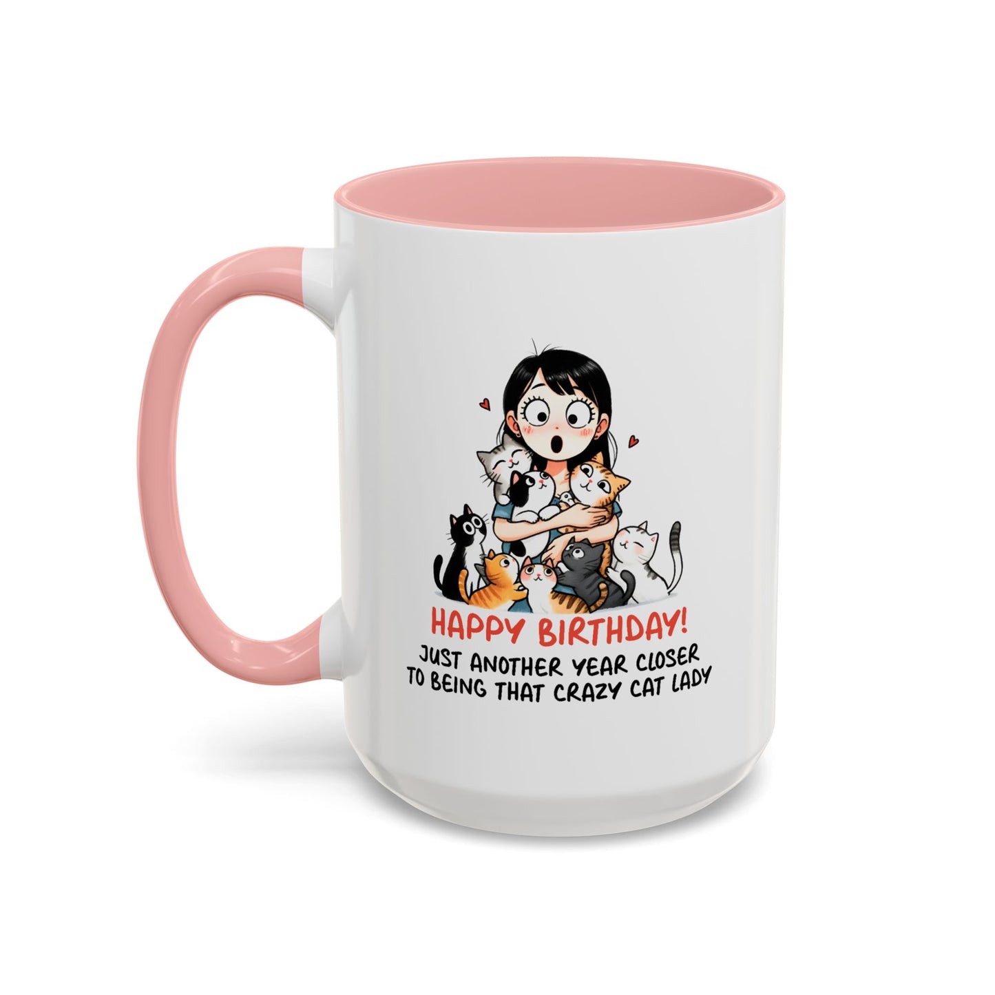 Birthday Mug - Crazy Cat Lady