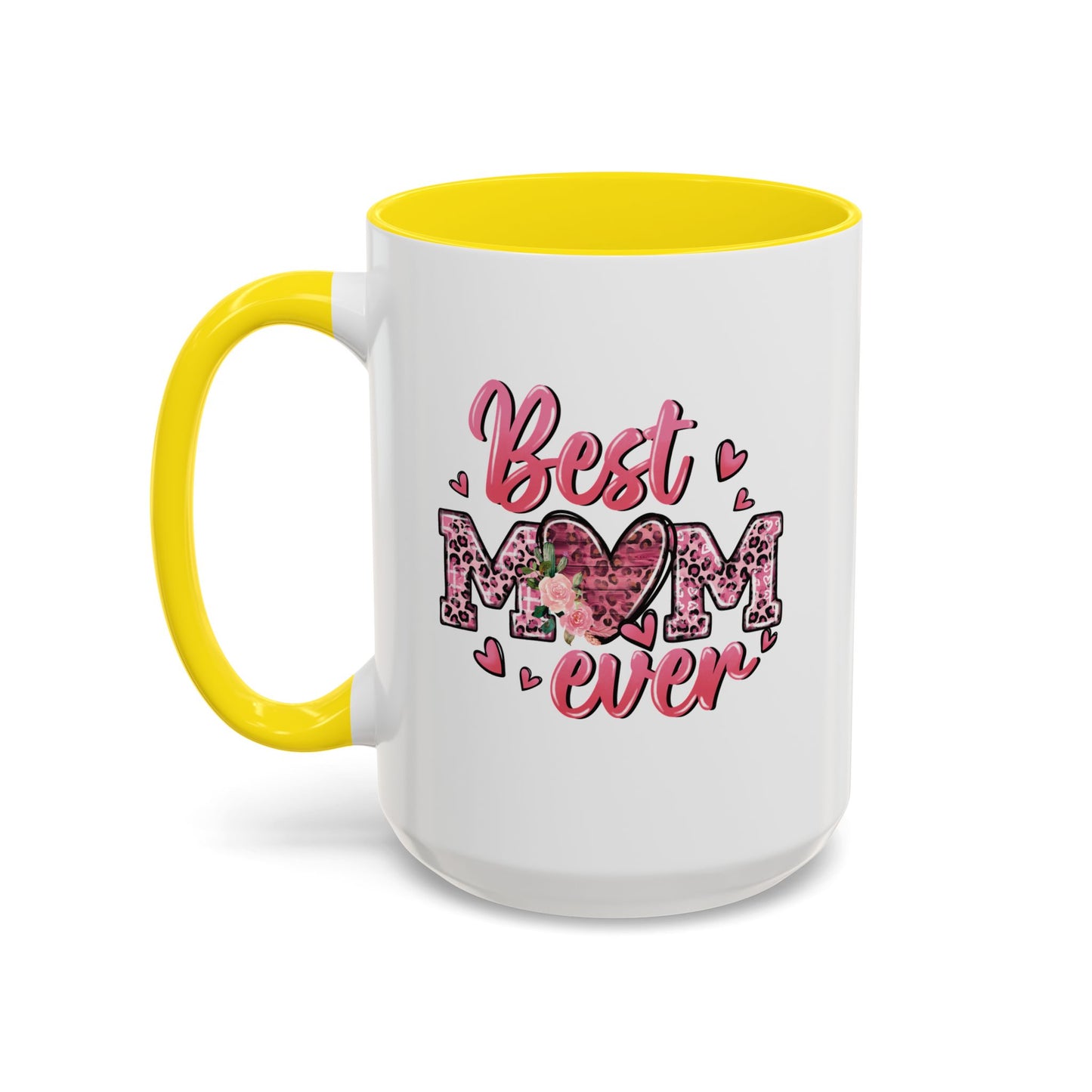 Mother's Day Mug - Best Mom Ever