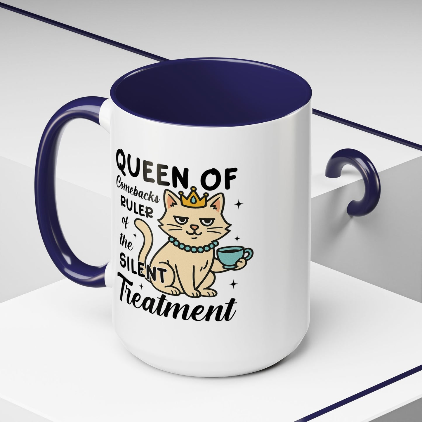 Humor Mug - Queen of Comebacks
