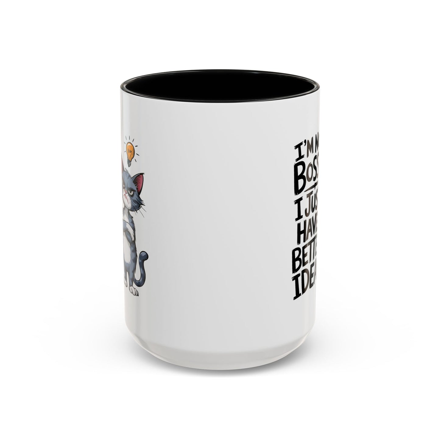 Animal Mug - I'm Not Boss I Just Have Better Ideas