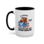 Office Mug - Just Remember