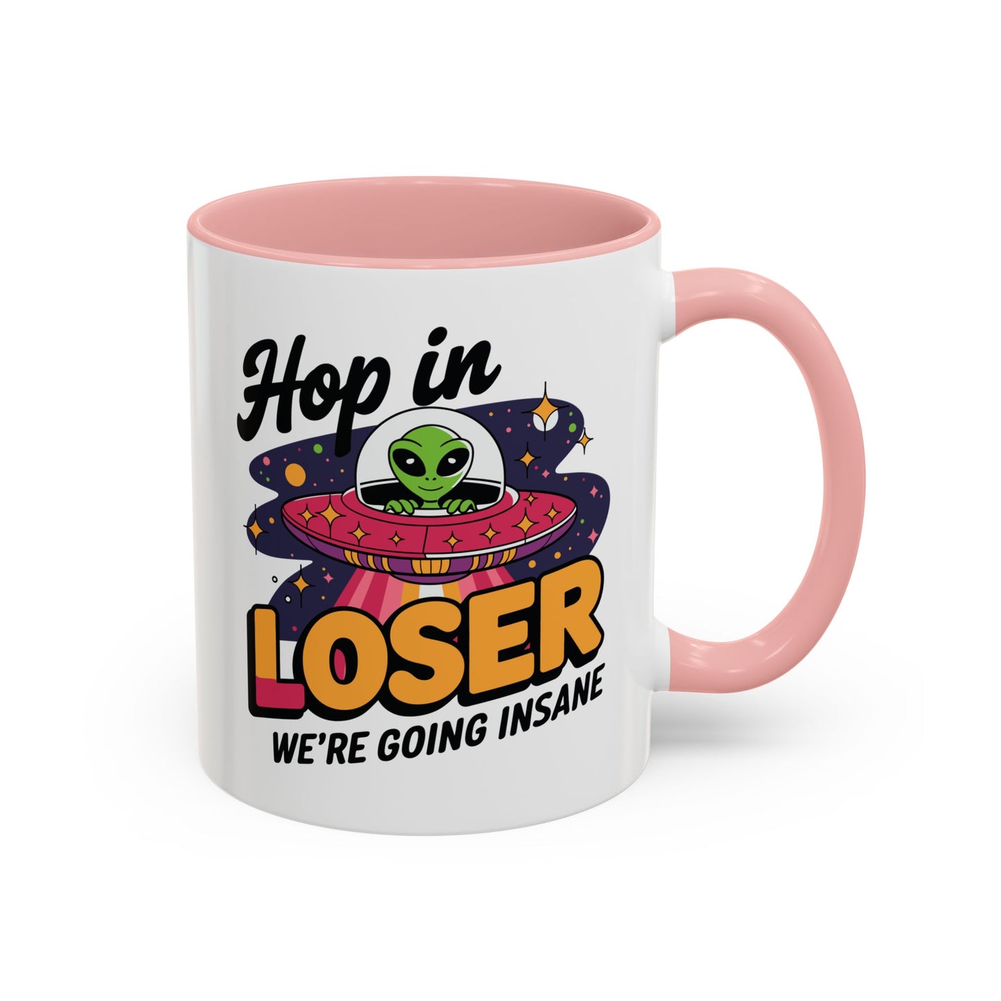 Alien Mug - Hop In Loser