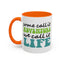 Adventure Mug - Some Call It Adventure