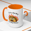 Humor Mug - I'm Not a Hot Mess