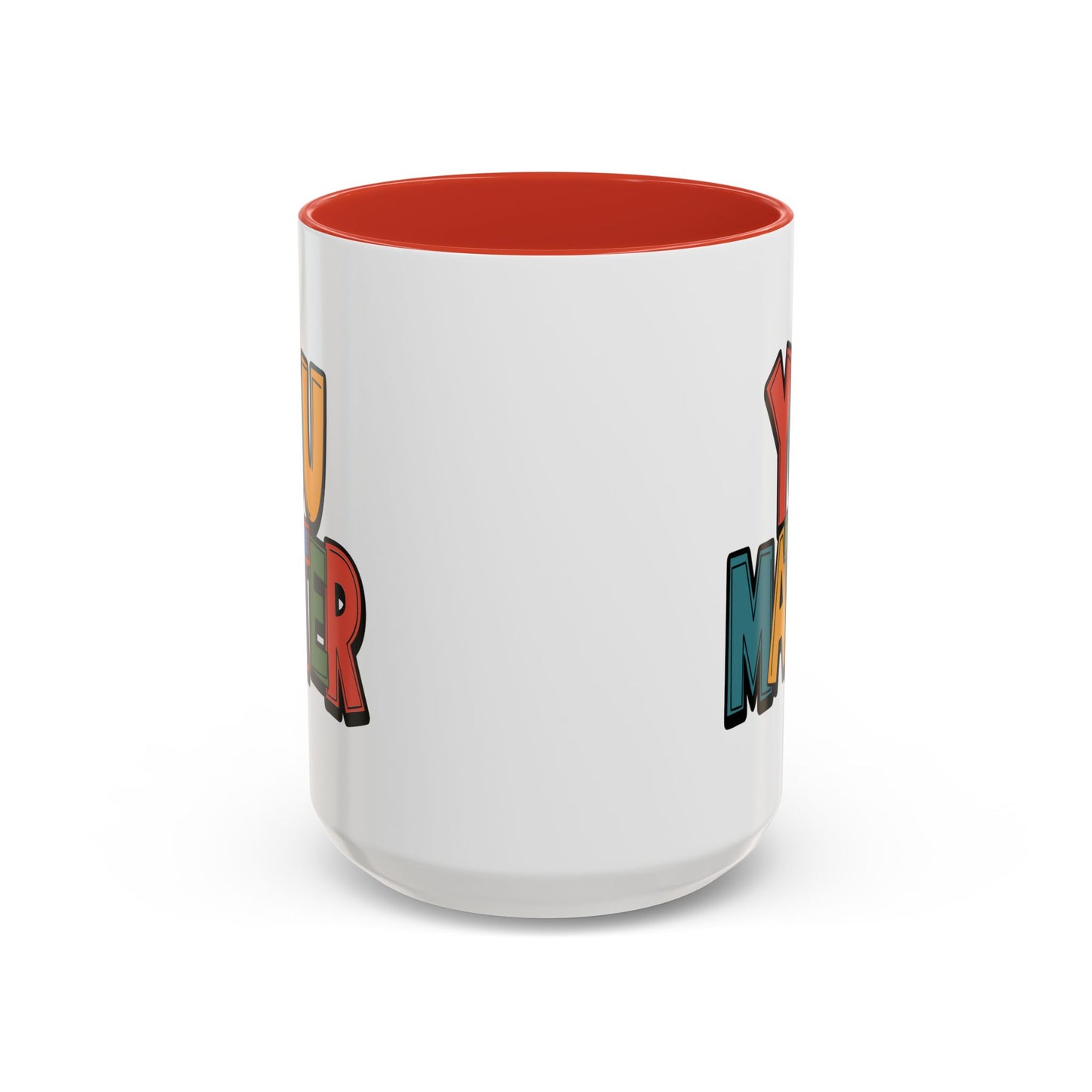 Motivation Mug - You Matter