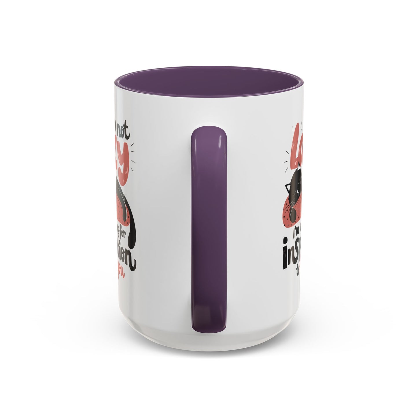 Office Mug - I'm Not Lazy