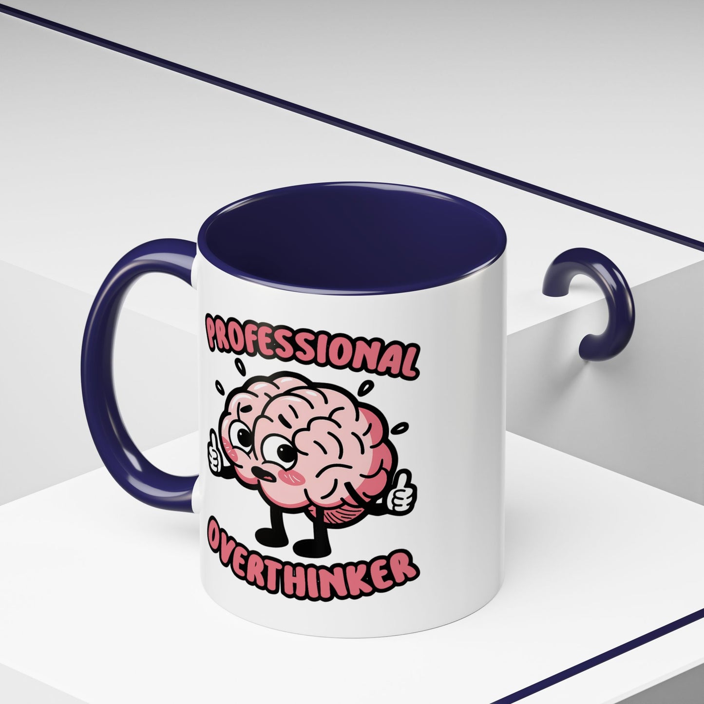 Humor Mug - Professional Overthinker