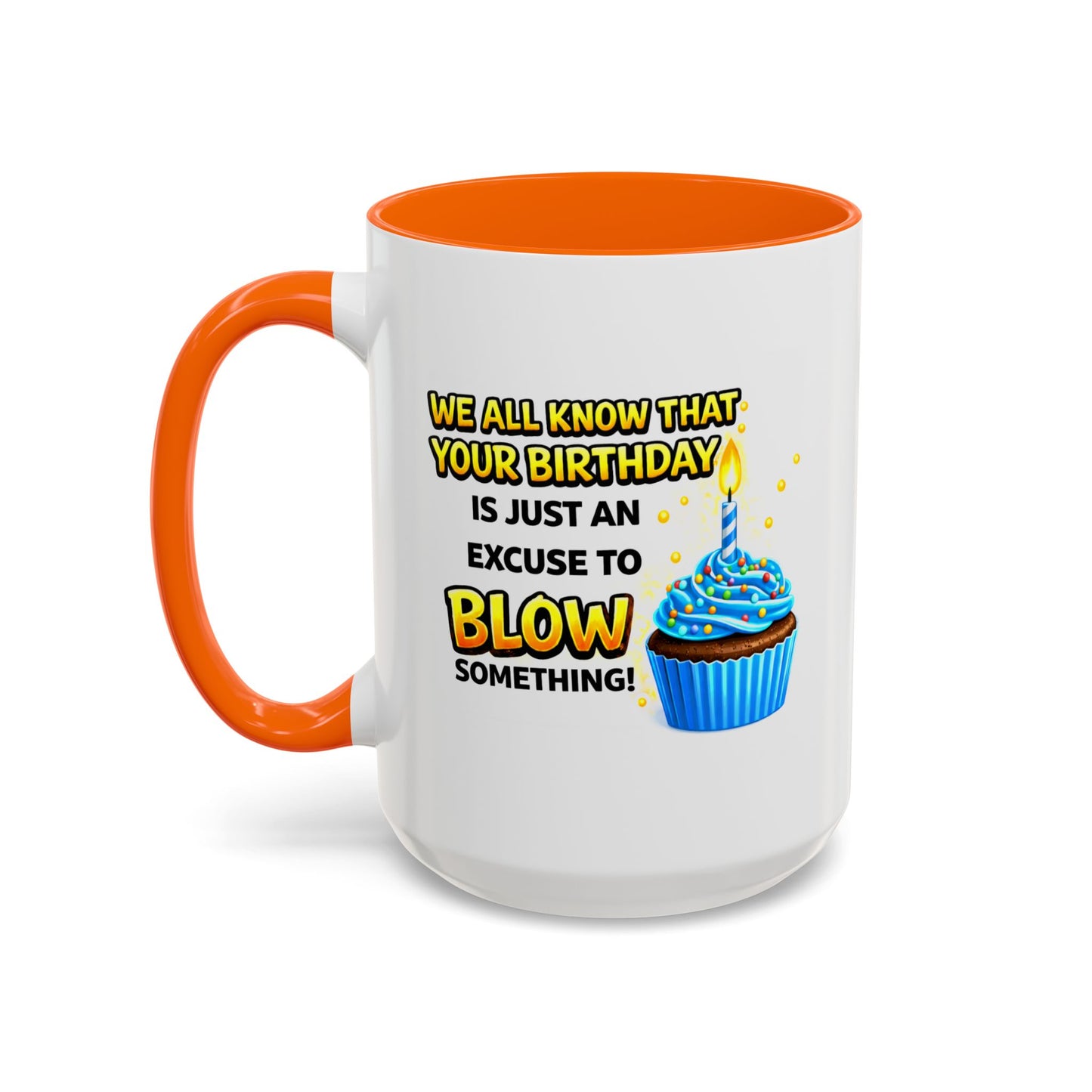 Birthday Mug - We All Know